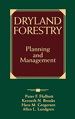 Dryland Forestry: Planning and Mangement