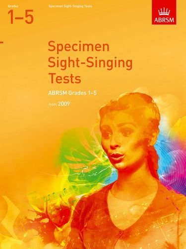 Abrsm Sight Singing Tests: From 2009