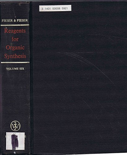 Reagents for Organic Synthesis Volume 6