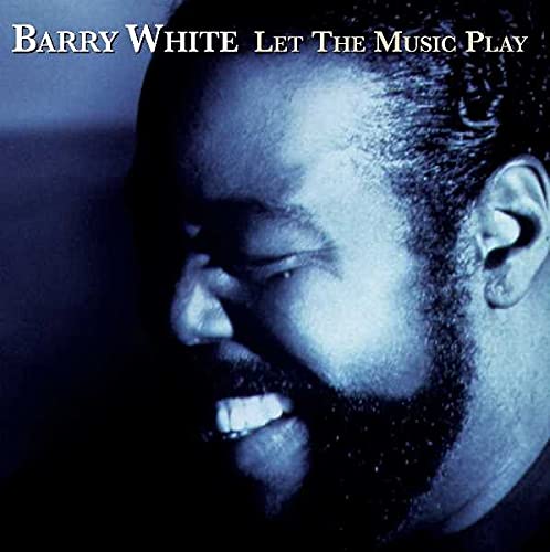 CD cover for Barry White’s “Let The Music Play” featuring his portrait.
