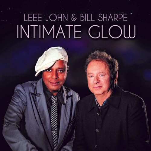 Leee John and Bill Sharpe album cover, “Intimate Glow”, two men pictured.