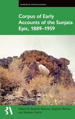 Corpus of Early Accounts of the Sunjata Epic, 1889-1959 : 23