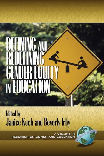 Defining and Redefining Gender Equity in Education