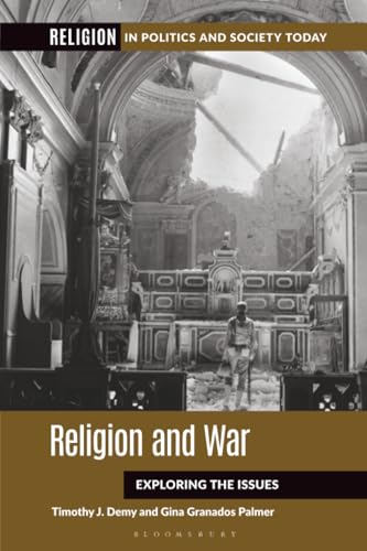 Religion and War : Exploring the Issues