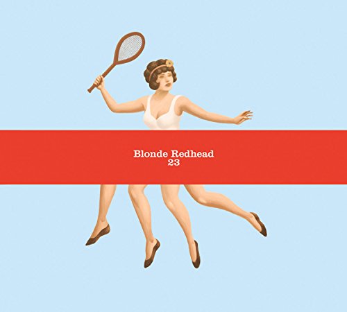 CD cover for Blonde Redhead’s “23” featuring a vintage tennis player illustration.