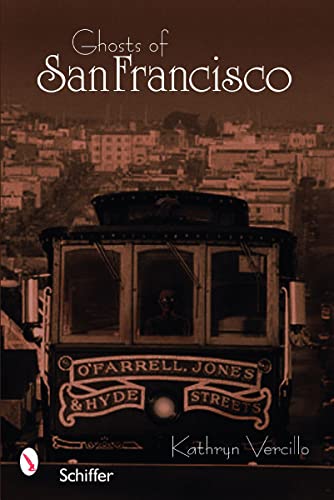 Ghosts of San Francisco