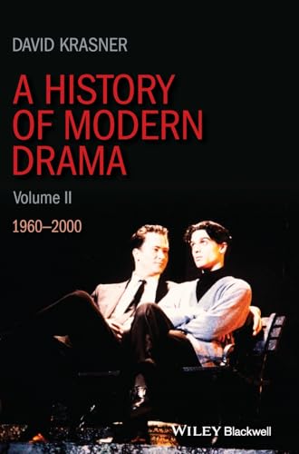 A History of Modern Drama: 1960-2000: Volume 2