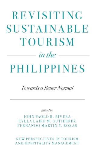 Revisiting Sustainable Tourism in the Philippines : Towards a Better Normal