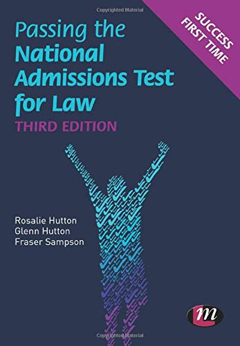 Passing the National Admissions Test for Law (LNAT) (Student Guides to University Entrance Series)