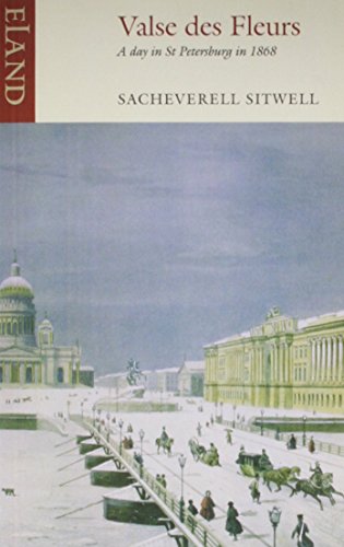 Valse Des Fleurs: A Day in St Petersburg in 1868