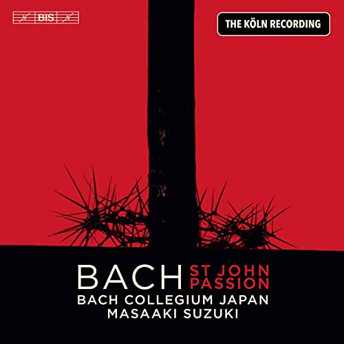 Red album cover with a black thorny branch and text: Bach St John Passion.