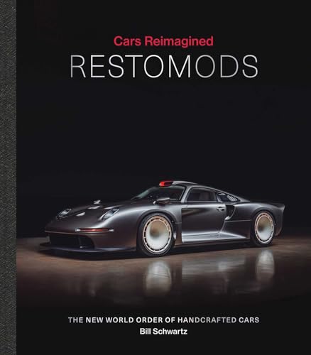 Restomods : The New World Order of Handcrafted Cars