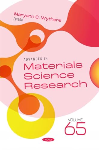 Advances in Materials Science Research. Volume 65