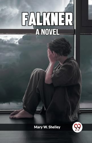 Falkner A Novel