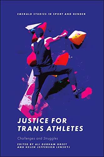 Justice for Trans Athletes: Challenges and Struggles