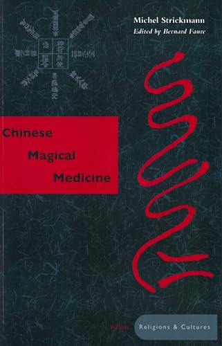 Chinese Magical Medicine
