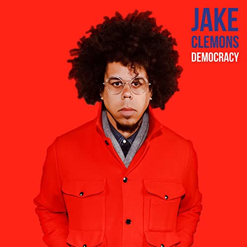 Album cover for Clemonsjake’s “Democracy” featuring a portrait of the artist.