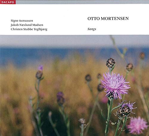 CD cover for "Songs" by Otto Mortensen, featuring wildflowers.