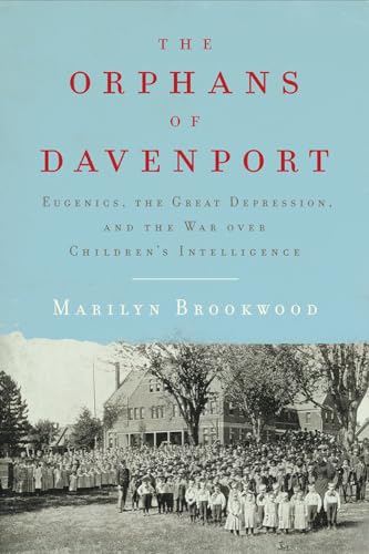 The Orphans of Davenport: Eugenics