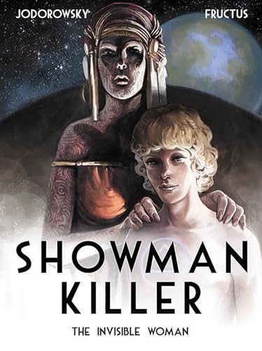 Showman Killer : The Invisible Woman