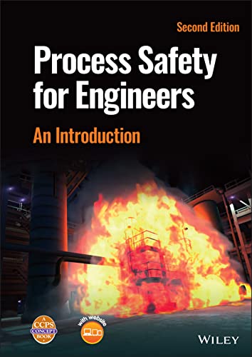 Introduction to Process Safety for Undergraduates and Engineers