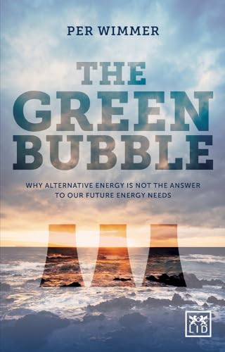 Green Bubble For Green Energy to Be Truly Sustainable It Must Be Commercially Su
