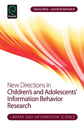 New Directions in Childrens and Adolescents Information Behavior Research