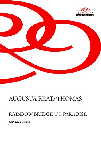 Red abstract swirls and text: "Rainbow Bridge to Paradise" for solo viola.