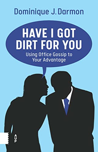 Book cover with silhouettes of two people whispering, titled “Have I Got Dirt For You.”