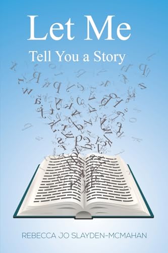 Let Me Tell You a Story