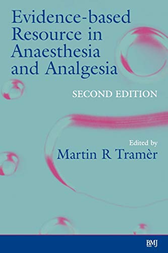 Evidence Based Resource in Anaesthesia and Analgesia