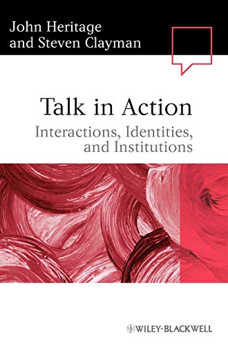 Talk in Action: Interactions