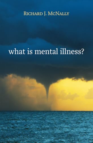 What is Mental Illness?