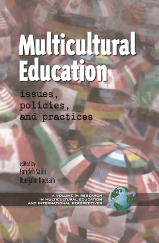 Multicultural Education : Issues, Policies and Practices