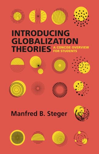 Introducing Globalization Theories : A Concise Overview for Students