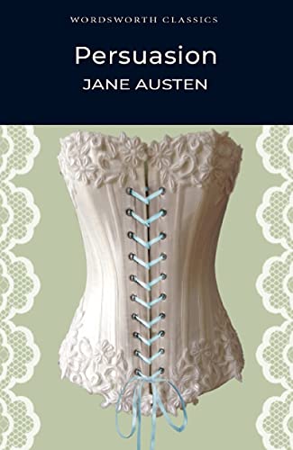 Persuasion (Wordsworth Classics)