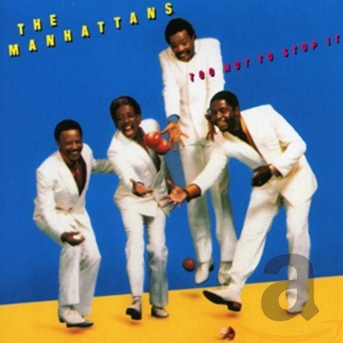 The Manhattans album cover featuring four men in white suits.