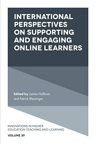 International Perspectives on Supporting and Engaging Online Learners