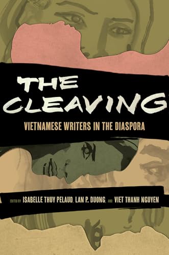 The Cleaving : Vietnamese Writers in the Diaspora : 8