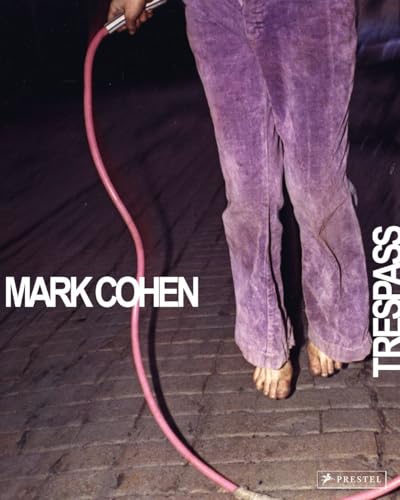 Mark Cohen : Trespass