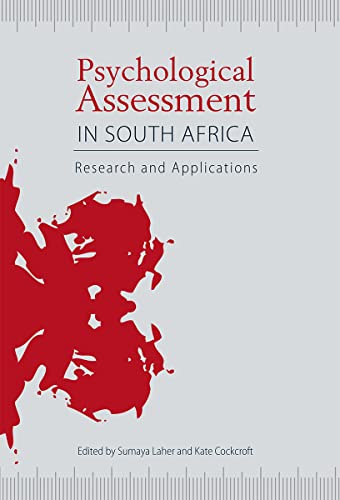 Psychological Assessment in South Africa : Research and Applications