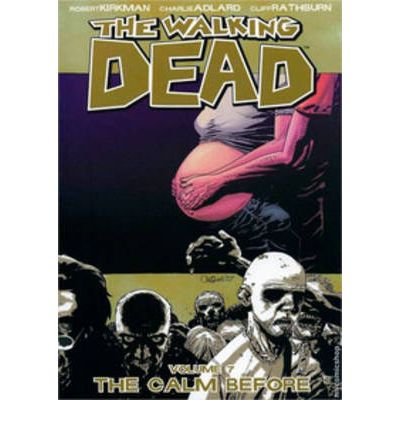 Thewalking Deadcalm Before