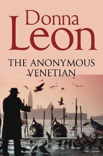 The Anonymous Venetian (Commissario Brunetti)