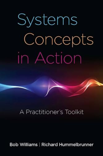Systems Concepts in Action: A Practitioners Toolkit