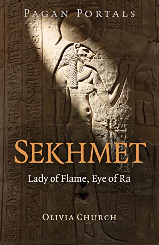 Pagan Portals - Sekhmet - Lady of Flame