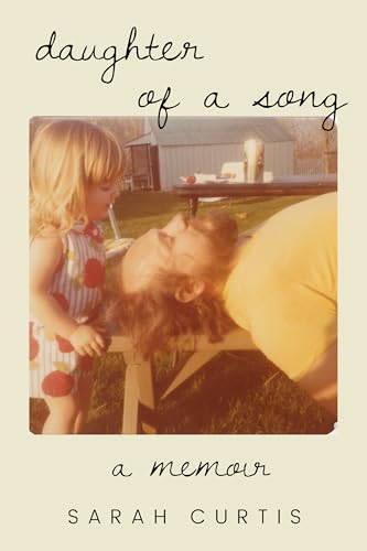 Daughter of a Song : A Memoir