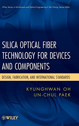 Silica Optical Fiber Technology for Devices and Components: Design