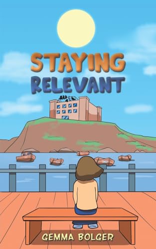 Staying Relevant