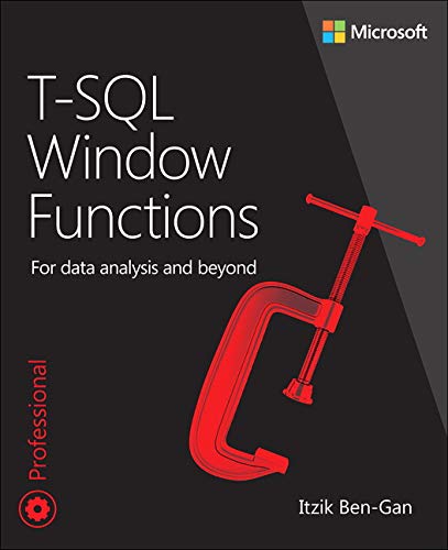 T-SQL Window Functions: For data analysis and beyond (Developer Reference)