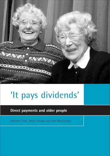 'It pays dividends' : Direct payments and older people